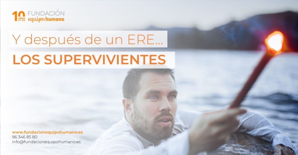 Y después de un ERE... Los supervivientes.