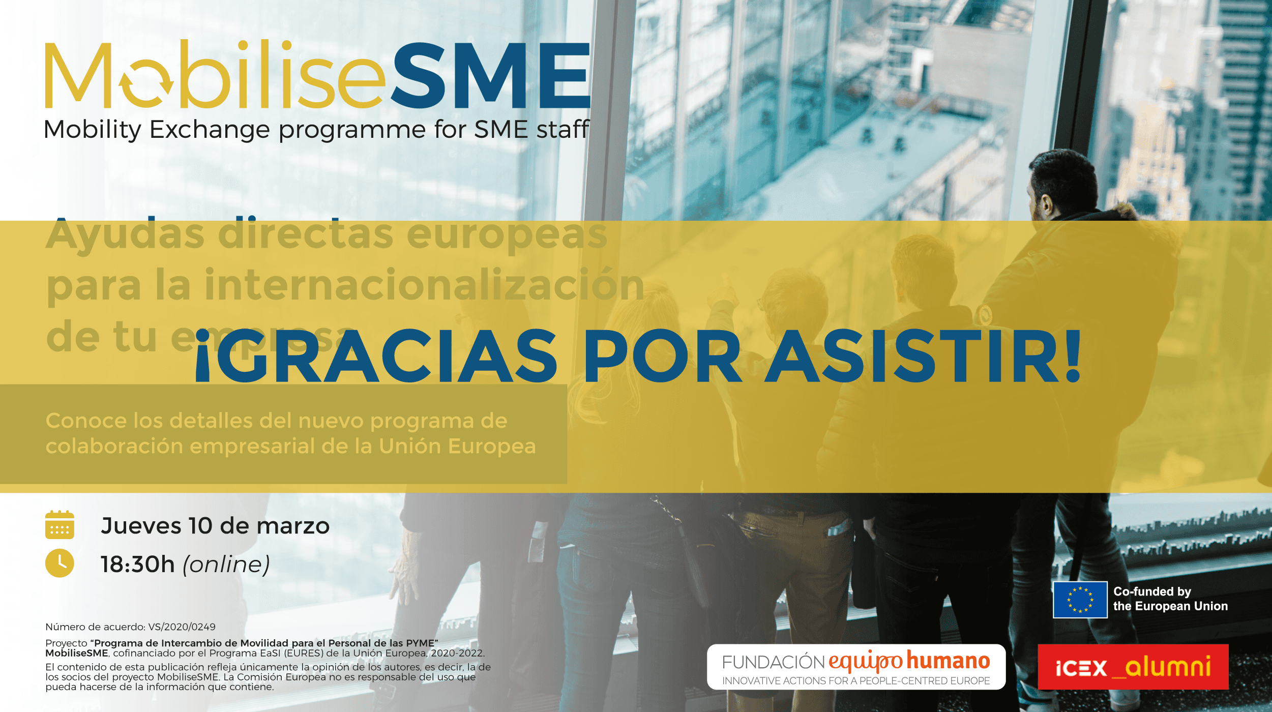 Lee más sobre el artículo ¡Gracias por asistir a nuestra jornada «Ayudas directas europeas para la internacionalización de tu empresa»!